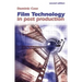 Film Technology in Post Production