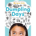 Dumpling Days