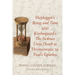 Heidegger's Being and Time and Kierkegaard's The Sickness Unto Death as Hermeneutic to Paul's Epistles