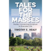 Tales for the Masses: Stories Connecting Scripture to Everyday Life