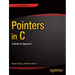 Pointers in C: A Hands on Approach