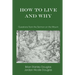How to Live and Why: Questions from the Sermon on the Mount