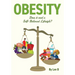 Obesity: Does it Need a Self-Balanced Lifestyle?