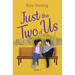 Just the Two of Us, Book 2
