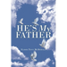 He's My Father