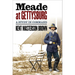 Meade at Gettysburg: A Study in Command