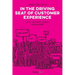 In the Driving Seat of Customer Experience: with Customer Signals Management
