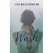 The Wash: A collision of loss and love