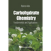 Carbohydrate Chemistry: Fundamentals and Applications