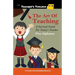 The Art of Teaching: A Survival Guide for Today's Teacher