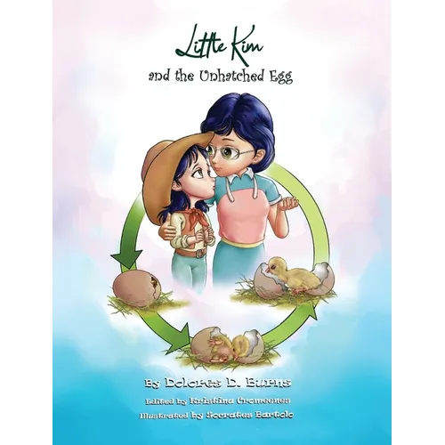 Little Kim and the Unhatched Egg
