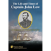 The Life and Times of Captain John Low: An Englishman in the Confederate States Navy