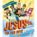 Jesus vs. the Bad Guys: A Story of Love and Forgiveness