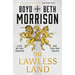 The Lawless Land