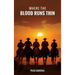 Where the Blood Runs Thin