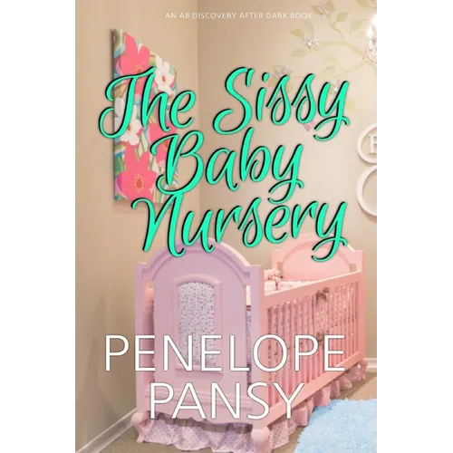 The Sissy Baby Nursery