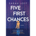 Five First Chances