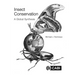 Insect Conservation: A Global Synthesis