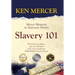 Slavery 101: Mercer Moments in American History