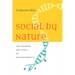 Social by Nature: The Promise and Peril of Sociogenomics