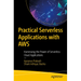 Practical Serverless Applications with AWS: Harnessing the Power of Serverless Cloud Applications