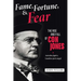 Fame, Fortune, and Fear: The Rise and Fall of Con Jones - Australian Fugitive, Canadian Sports Mogul