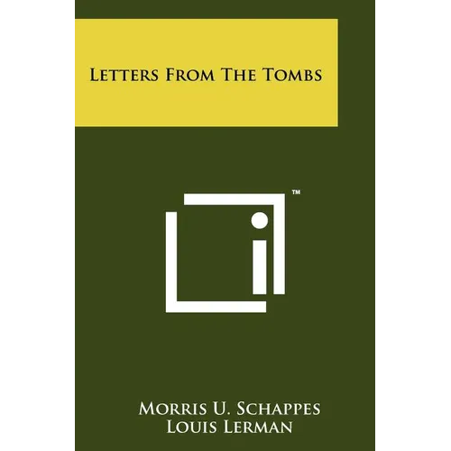 Letters from the Tombs