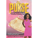The Purse: An Essential Guide to Healthy Relationships