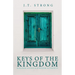 Keys of the Kingdom: Kingdom Access & Kingdom Authority