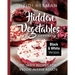 The Hidden Vegetables Cookbook: 90 Tasty Recipes for Veggie-Averse Adults B&W Version