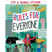 I'm a Global Citizen: Rules for Everyone