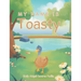 My Name IS Toasty