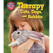 Therapy Cats, Dogs, and Rabbits