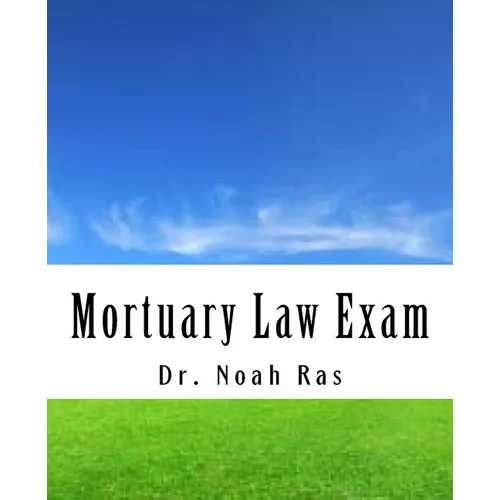 Mortuary Law Exam