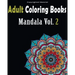 Adult Coloring Books: Stress Relieving Mandala Designs: Mandala For Adult Relaxation