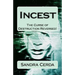 Incest: The Curse of Destruction...REVERSED: An Overcomer's Testimony