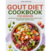 Gout Diet Cookbook for Seniors: Low-Purine Diet: Delicious Recipes and a Guide to Anti-Inflammatory Natural Foods with 30 Day Meal Plan