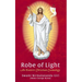 Robe of Light: An Esoteric Christian Cosmology