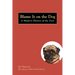 Blame It on the Dog: A Modern History of the Fart