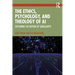 The Ethics, Psychology, and Theology of AI: Exploring the Notion of Singularity