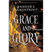 Grace and Glory