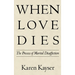 When Love Dies: The Process of Marital Disaffection