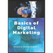 Basics of Digital Marketing: Digital Marketing Strategies for Success