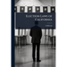 Election Laws of California