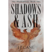 Shadows and Ash