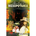 Adventures in Mesopotamia