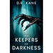 The Keepers of Darkness: Book 2 of The Makers of Darkness Horror and Thriller series