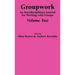 Groupwork Volume Two