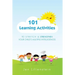 101 Learning Activities to Stretch and Strengthen Your Child's Multiple Intelligences