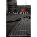 Auschwitz: A New History
